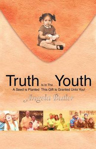 Cover image for Truth Is in the Youth