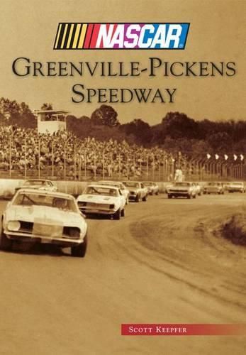 Cover image for Greenville-Pickens Speedway