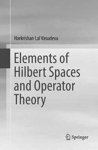 Cover image for Elements of Hilbert Spaces and Operator Theory