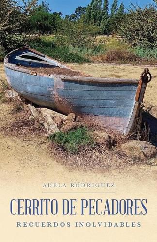 Cover image for Cerrito de Pescadores: Recuerdos Inolvidables