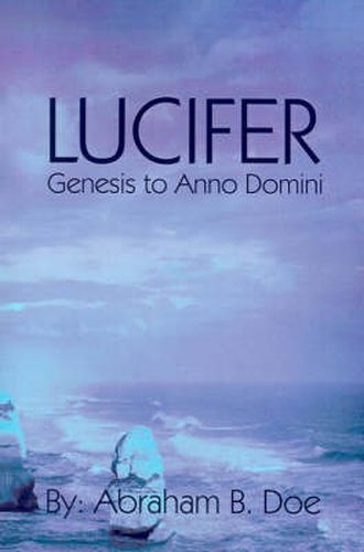 Cover image for Lucifer: Genesis to Anno Domini