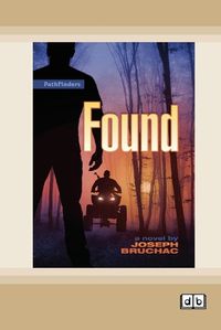 Cover image for Found [Dyslexic Edition]