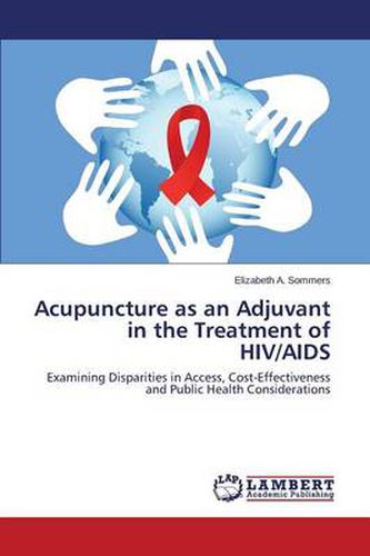 Cover image for Acupuncture as an Adjuvant in the Treatment of HIV/AIDS