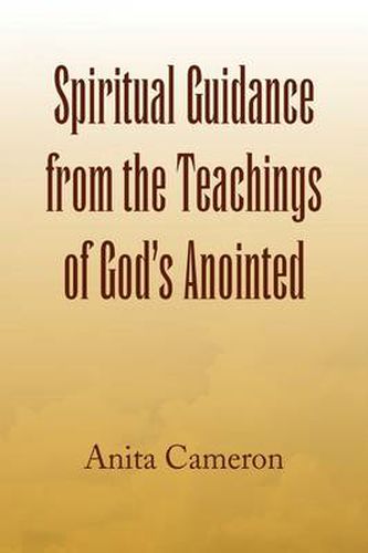 Cover image for Spiritual Guidance from the Teachings of God's Anointed