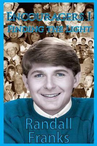 Cover image for Encouragers I: Finding the Light