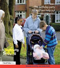 Cover image for Sledmere Stories - Book 1: The Birthday Party; Ali and Sam Help Out; Well Spotted!