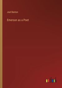 Cover image for Emerson as a Poet