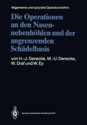 Cover image for Die Operationen an Den Nasennebenhoehlen Und Der Angrenzenden Schadelbasis