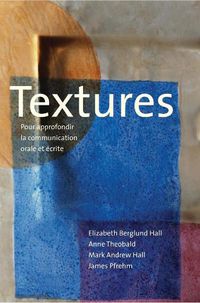 Cover image for Textures: Pour approfondir la communication orale et ecrite