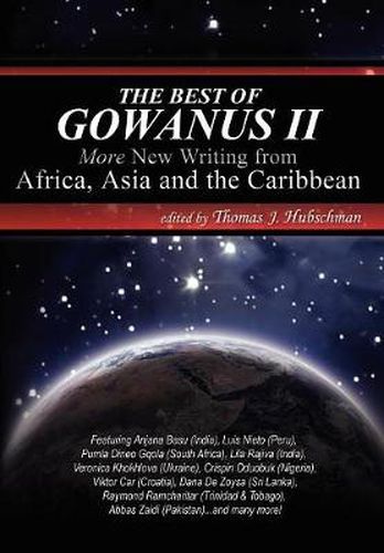 Cover image for The Best of Gowanus II: More New Writing from Africa, Asia & the Caribbean