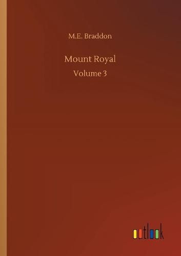 Cover image for Mount Royal: Volume 3