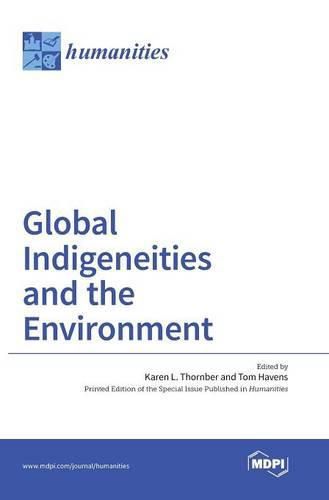 Cover image for Global Indigeneities and the Environment