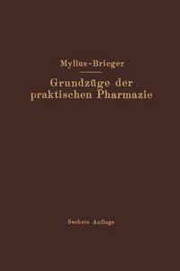 Cover image for Grundzuge Der Praktischen Pharmazie