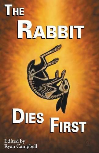 Cover image for The Rabbit Dies First