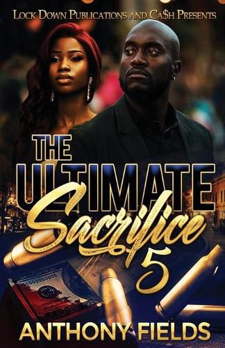 Cover image for The Ultimate Sacrifice 5