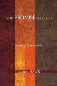 Cover image for Every Promise Fulfilled: Contesting Plots in Joshua