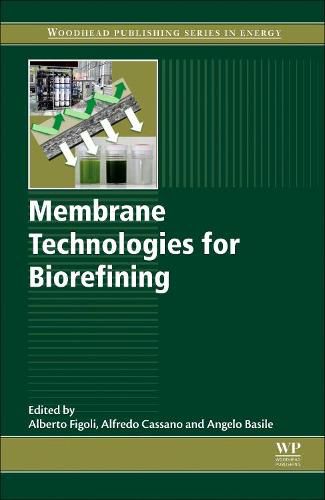 Cover image for Membrane Technologies for Biorefining