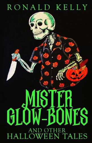 Cover image for Mister Glow-Bones and Other Halloween Tales