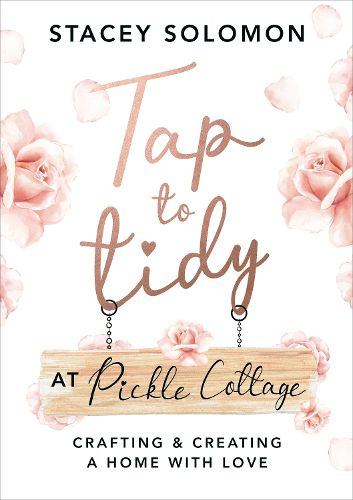 Cover image for Tap to Tidy at Pickle Cottage: Crafting & Creating a Home with Love