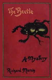 Cover image for The Beetle: A Mystery (Valancourt Classics)