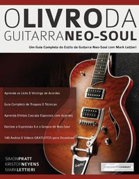 Cover image for O Livro Da Guitarra Neo-Soul