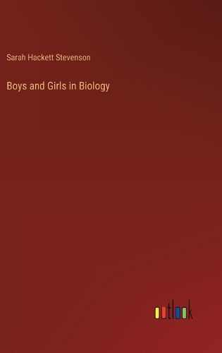 Cover image for Boys and Girls in Biology