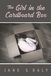 Cover image for The Girl in the Cardboard Box