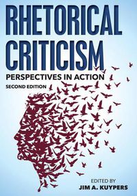 Cover image for Rhetorical Criticism: Perspectives in Action