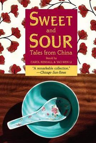 Cover image for Sweet and Sour: Tales from China