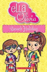 Cover image for Beach Holiday (Ella and Olivia #13)