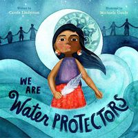 Cover image for We Are Water Protectors