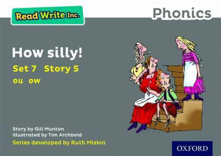 Cover image for Read Write Inc. Phonics: Grey Set 7 Storybook 5 How Silly!