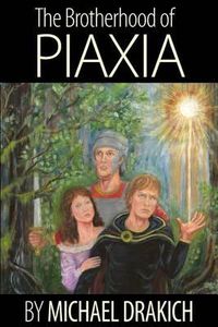 Cover image for The Brotherhood Of Piaxia