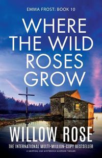 Cover image for Where the Wild Roses Grow