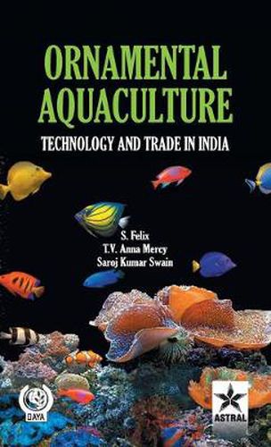 Cover image for Ornamental Aquaculture: Technology and Trade in India