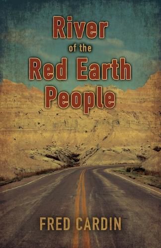 Cover image for River of the Red Earth People