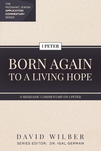 Cover image for Born Again to a Living Hope