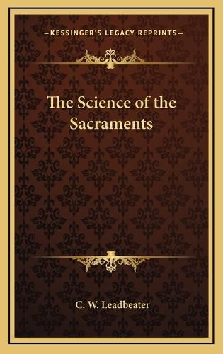 The Science of the Sacraments