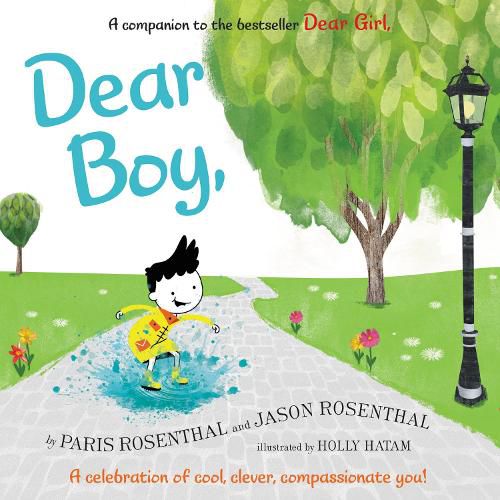 Cover image for Dear Boy,: A Celebration of Cool, Clever, Compassionate You!