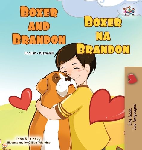 Cover image for Boxer and Brandon (English Swahili Bilingual Children's Book)