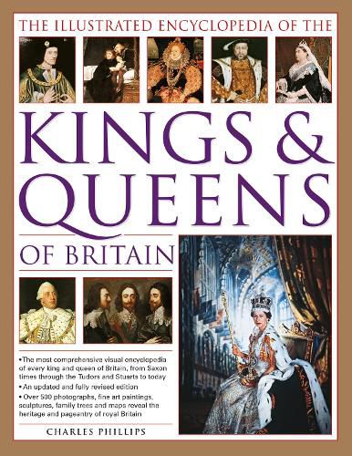 Cover image for Illustrated Encyclopedia of the Kings & Queens of Britain