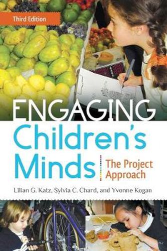 Cover image for Engaging Children's Minds: The Project Approach, 3rd Edition