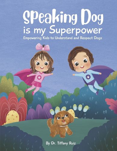 Cover image for Speaking Dog Is My Superpower