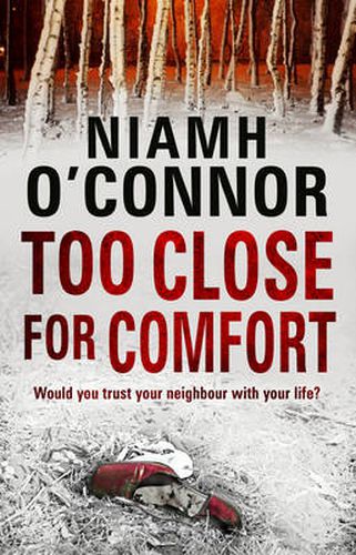 Cover image for Too Close For Comfort