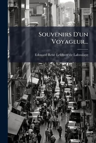 Cover image for Souvenirs D'un Voyageur...