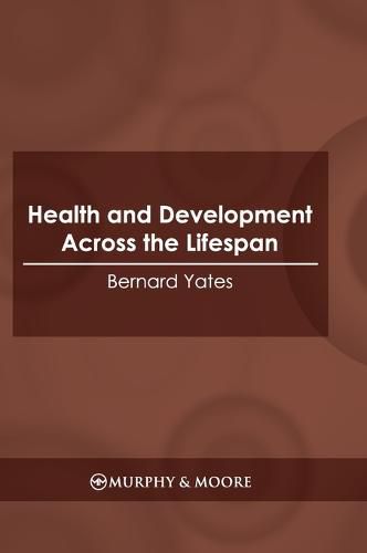 Cover image for Health and Development Across the Lifespan