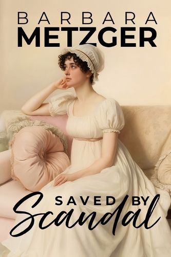 Cover image for Saved by Scandal