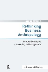 Cover image for Rethinking Business Anthropology