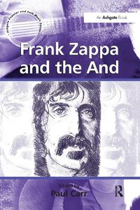 Cover image for Frank Zappa and the And