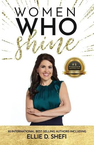 Cover image for Women Who Shine- Ellie D. Shefi